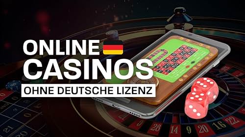 Die besten Casinos ohne deutsche Lizenz Ein vollständiger Leitfaden
